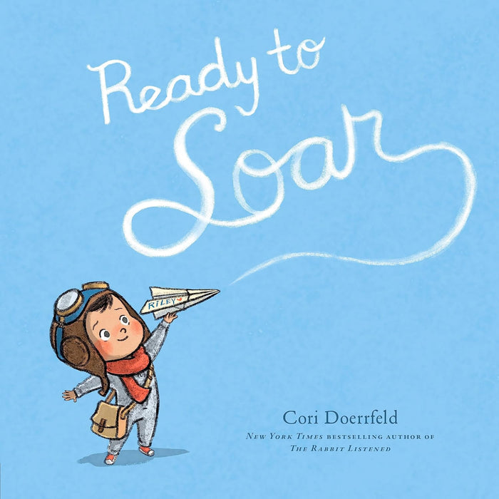 Ready To Soar Book By Cori Doerrfeld