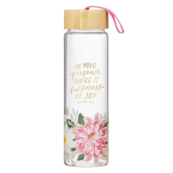 Water Bottle Glass in Your Presence Thereisfullness Ps 16:11