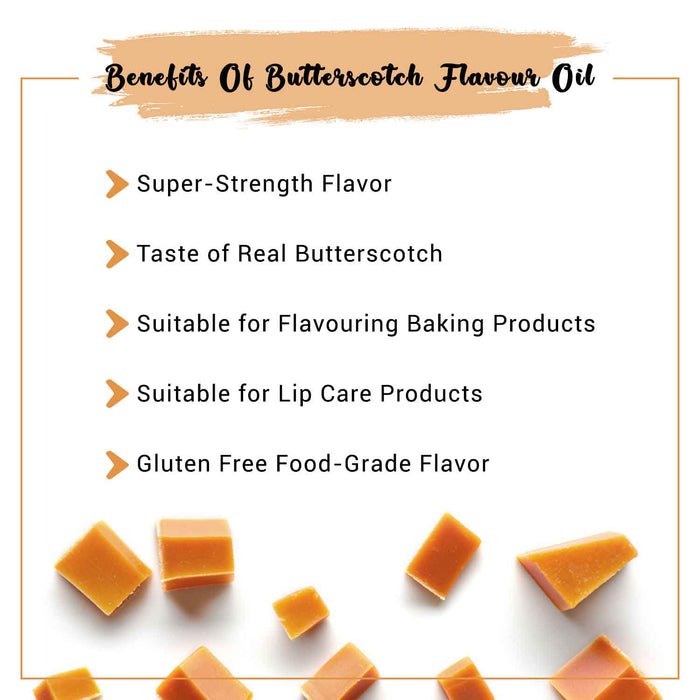 Butterscotch Flavor Oil Benefits