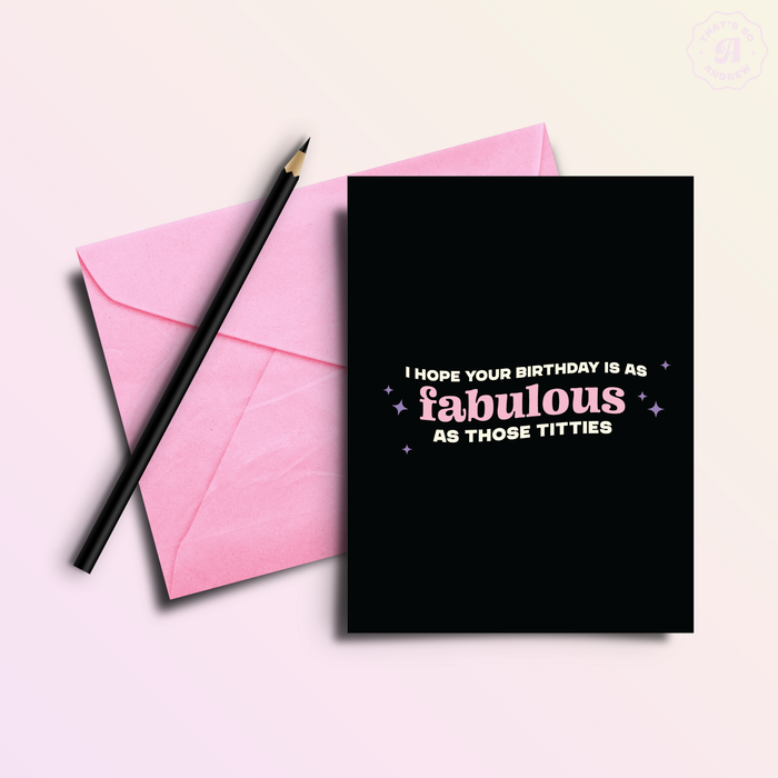 Fabulous Titties | Funny Birthday Greeting Card