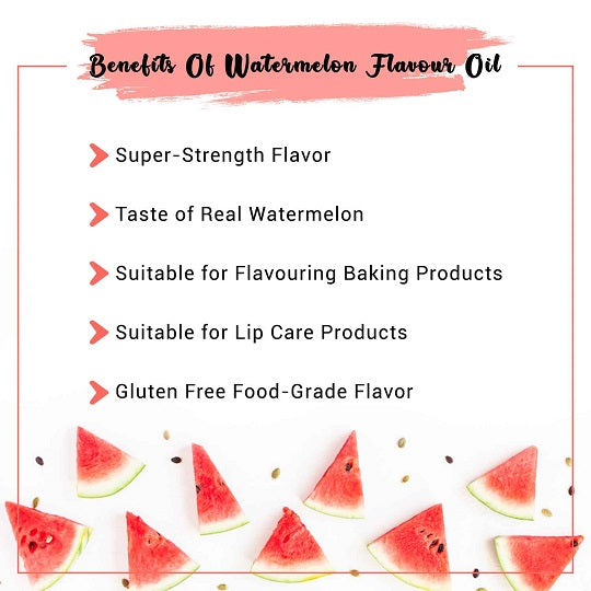 Watermelon Flavor Oil Benefits