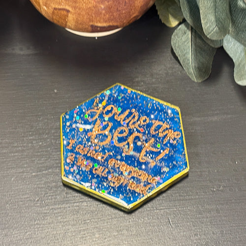 You're The Best Coaster